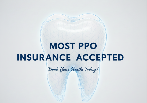Most PPO Insurance Accepted