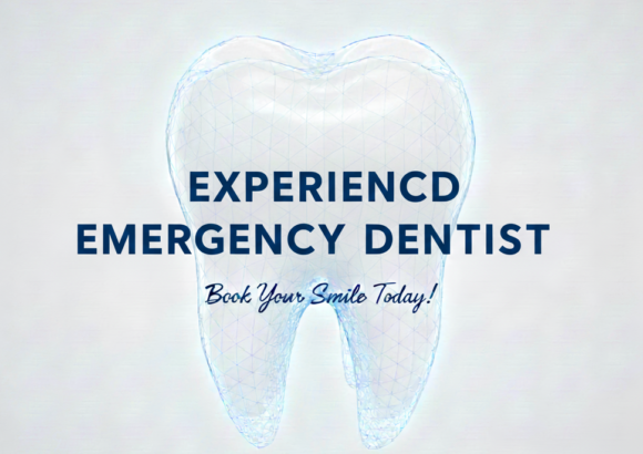 Experienced Emergency Dentist